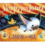 《纽约时报》畅销书榜——无敌小剑侠跳跳周Skippyjonjones Cirque de Ole【精装】赠配套CD