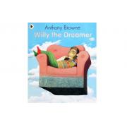 Anthony Browne : Willy The Dreamer
