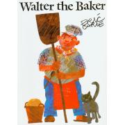 Eric Carle 艾瑞·卡尔:Walter the Baker【平装】