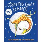 Giraffes Can't Dance ( Hardback)