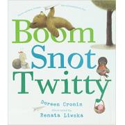 Boom Snot Twitty Hardcover